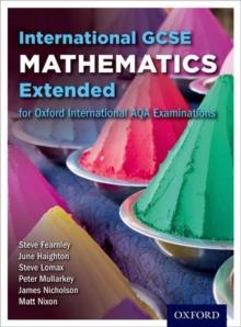 Oxford International AQA Examinations: International GCSE Mathematics Extended