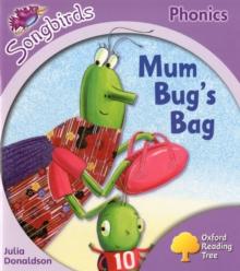 Oxford Reading Tree Songbirds Phonics: Level 1+: Mum Bug's Bag