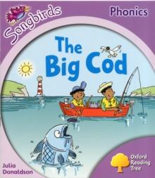 Oxford Reading Tree: Level 1+: More Songbirds Phonics : The Big Cod