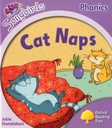 Oxford Reading Tree: Level 1+: More Songbirds Phonics : Cat Naps