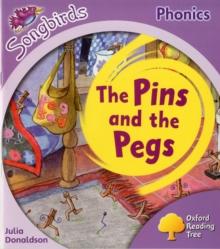 Oxford Reading Tree: Level 1+: More Songbirds Phonics : The Pins and the Pegs