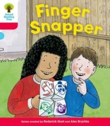 Oxford Reading Tree: Decode and Develop More A Level 4 : Finger Snap