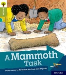 Oxford Reading Tree Explore with Biff, Chip and Kipper: Oxford Level 7: A Mammoth Task