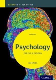 IB Psychology Study Guide: Oxford IB Diploma Programme