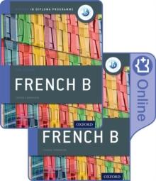 Oxford IB Diploma Programme: IB French B Print and Enhanced Online Course Book Pack