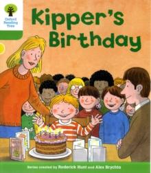 Oxford Reading Tree: Level 2: More Stories A: Kipper's Birthday