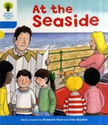 Oxford Reading Tree: Level 3: More Stories A: At The Seaside