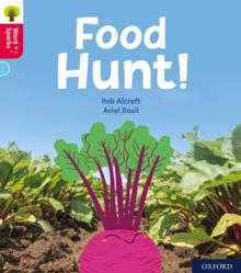 Oxford Reading Tree Word Sparks: Level 4: Food Hunt!