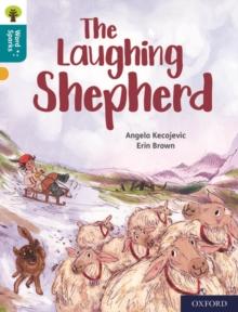 Oxford Reading Tree Word Sparks: Level 9: The Laughing Shepherd