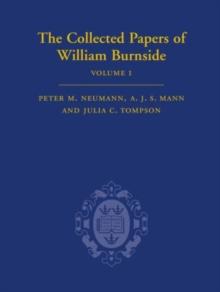 The Collected Papers of William Burnside : 2 Volume set