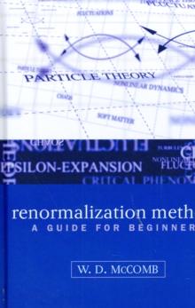 Renormalization Methods : A Guide For Beginners