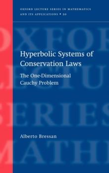 Hyperbolic Systems of Conservation Laws : The One-dimensional Cauchy Problem