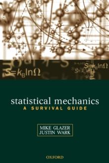 Statistical Mechanics : A Survival Guide