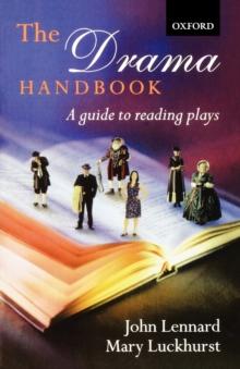 The Drama Handbook : A Guide to Reading Plays