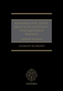 Remedies for Torts, Breach of Contract, and Equitable Wrongs