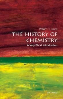 The History of Chemistry: A Very Short Introduction