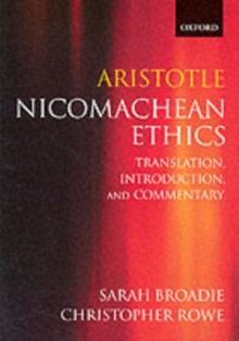 Aristotle: Nicomachean Ethics : Translation, Introduction, Commentary