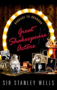 Great Shakespeare Actors : Burbage to Branagh