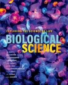 Biological Science : Exploring the Science of Life