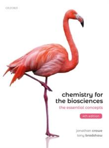 Chemistry for the Biosciences : The Essential Concepts