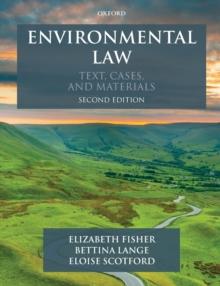 Environmental Law : Text, Cases & Materials