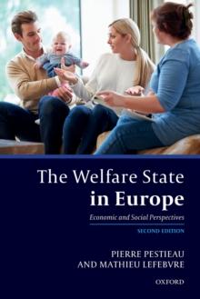 The Welfare State in Europe : Economic and Social Perspectives