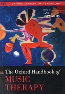 The Oxford Handbook Of Music Therapy