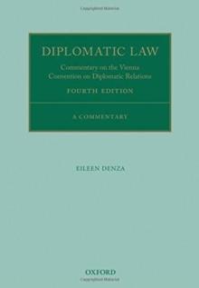 Diplomatic Law : Commentary on the Vienna Convention on Diplomatic Relations