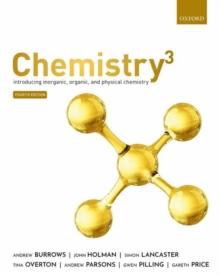 Chemistry : Introducing inorganic, organic and physical chemistry