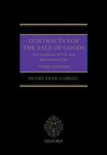 Contracts for the Sale of Goods : A Comparison of U.S. and International Law