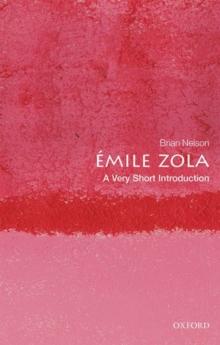 Emile Zola: A Very Short Introduction