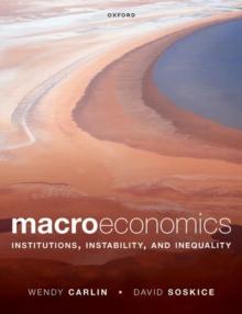 Macroeconomics : Institutions, Instability, and Inequality