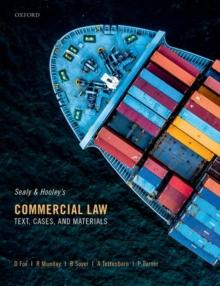 Sealy and Hooley's Commercial Law : Text, Cases, and Materials