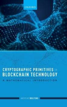 Cryptographic Primitives in Blockchain Technology : A mathematical introduction