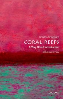 Coral Reefs: A Very Short Introduction