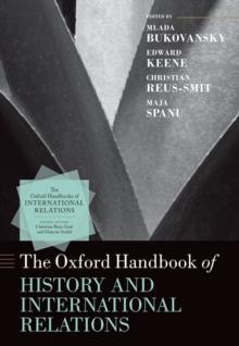 The Oxford Handbook of History and International Relations