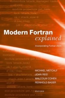 Modern Fortran Explained : Incorporating Fortran 2023