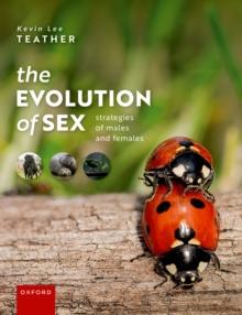 The Evolution of Sex : Strategies of Males and Females