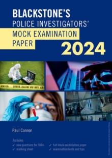 Blackstone's Police Investigators Mock Exam 2024