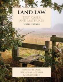 Land Law : Text, Cases, and Materials