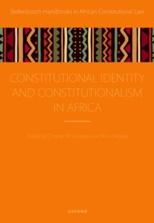 Constitutional Identity and Constitutionalism in Africa