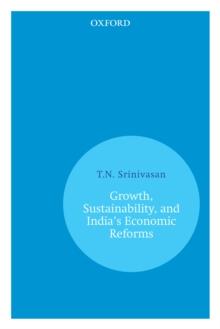 Growth, Sustainability, and India's Economic Reforms