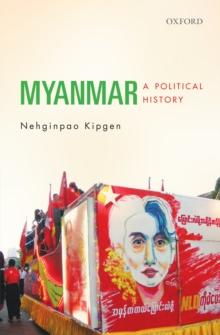 Myanmar : A Political History