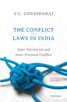 The Conflict of Laws in India : Inter-Territorial and Inter-Personal Conflict, Second Edition