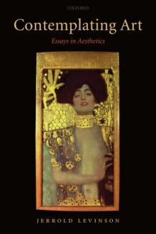 Contemplating Art : Essays in Aesthetics