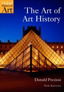 The Art of Art History : A Critical Anthology