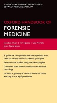 Oxford Handbook of Forensic Medicine