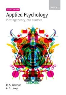 Applied Psychology : Putting theory into practice