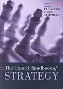 The Oxford Handbook of Strategy : A Strategy Overview and Competitive Strategy