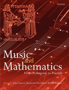 Music and Mathematics : From Pythagoras to Fractals